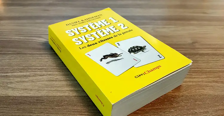 Système 1 / Système 2, de Daniel Kahneman